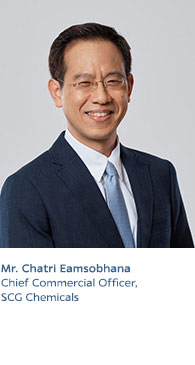 Mr. Chatri Eamsobhana
Chief Financial Office, Chemicals Business