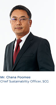 Mr. Chana Poomee
Chief Sustainability Officer, SCG